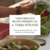 FERMENTE TURŞU ATÖLYESİ